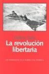 REVOLUCION LIBERTARIA, LA | 9788492422203 | SAÑA, HELENO