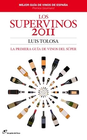 SUPERVINOS 2011, LOS | 9788415070016 | TOLOSA SOLA, LUIS