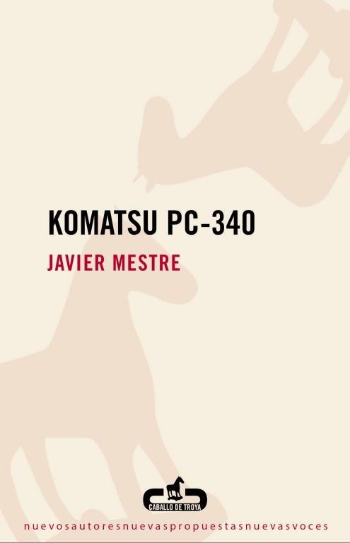 KOMATSU PC-340 | 9788496594753 | MESTRE,JAVIER