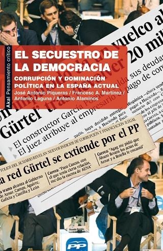 SECUESTRO DE LA DEMOCRACIA, EL | 9788446034070 | VV. AA/MARTINEZ/LAGUNA