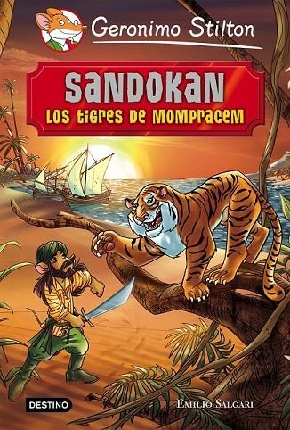 SANDOKAN LOS TIGRES DE MOMPRACEM | 9788408141341 | GERONIMO STILTON