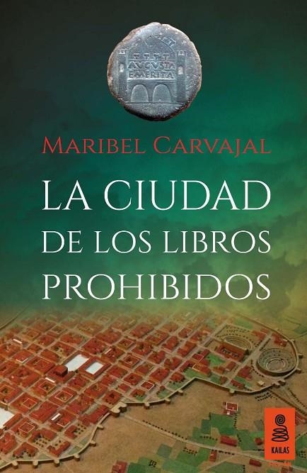 LA CIUDAD DE LOS LIBROS PROHIBIDOS | 9788416023943 | CARVAJAL GRAZINA, MARIBEL