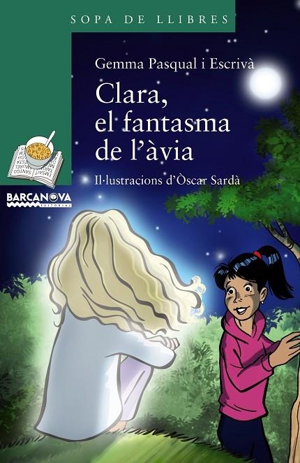 CLARA, EL FANTASMA DE L¿ÀVIA | 9788448942748 | PASQUAL, GEMMA