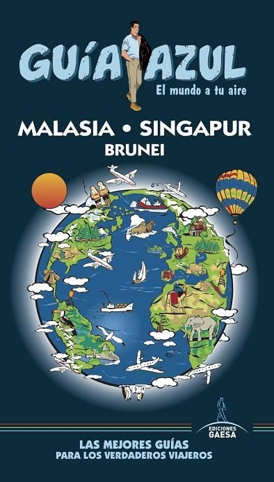 MALASIA, SINGAPUR Y BRUNEI GUIA AZUL | 9788416766932 | MAZARRASA, LUIS