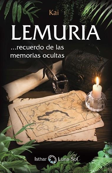 LEMURIA. RECUERDO DE LAS MEMORIAS OCULTAS | 9788494525988 | AAVV