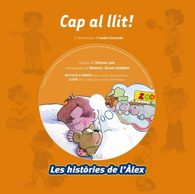 CAP AL LLIT LES HISTORIES DE L'ALEX | 9788499740508 | CARUNCHO, ISABEL