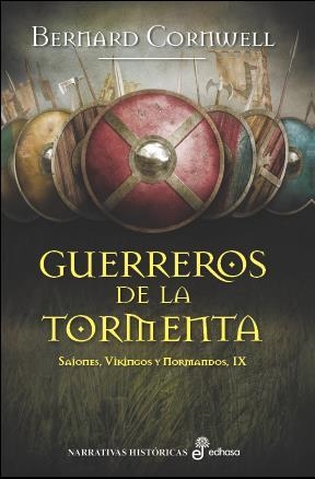 GUERREROS DE LA TORMENTA | 9788435021760 | CORNWELL, BERNAR