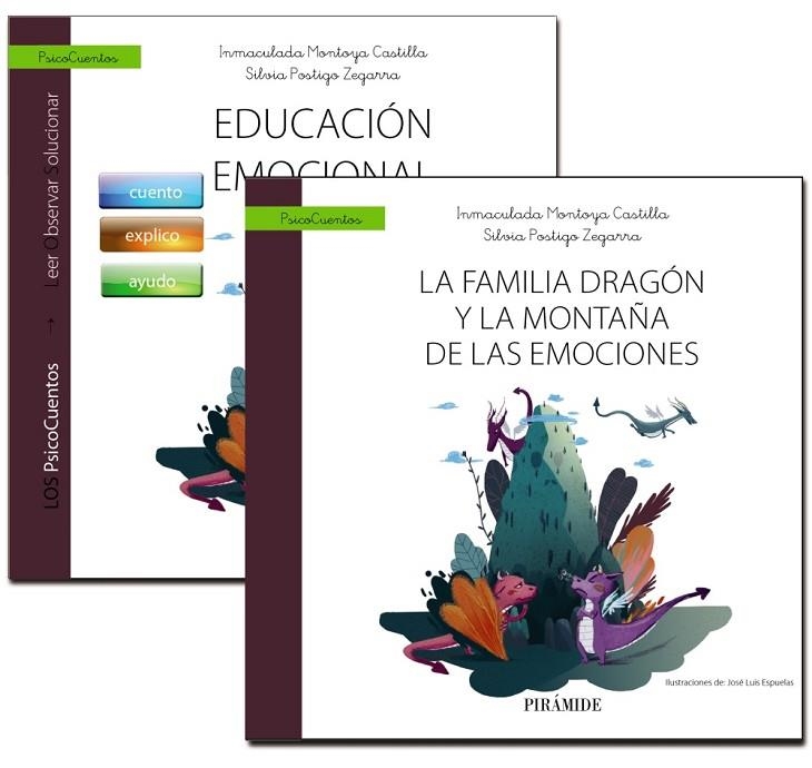 GUÍA: EDUCACIÓN EMOCIONAL+ CUENTO: LA FAMILIA DRAGÓN Y LA MONTAÑA DE LAS EMOCION | 9788436842005 | MONTOYA CASTILLA, INMACULADA / POSTIGO ZEGARRA, SILVIA