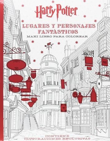 HARRY POTTER LUGARES Y PERSONAJES FANTÁSTICOS MAXI LIBRO PARA COLOREAR | 9788868219987 | AA.VV