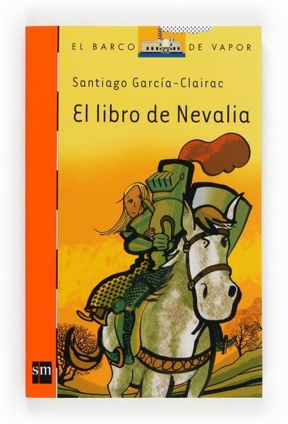 LIBRO DE NEVALIA, EL | 9788467561135 | GARCIA-CLAIRAC, SANTIAGO