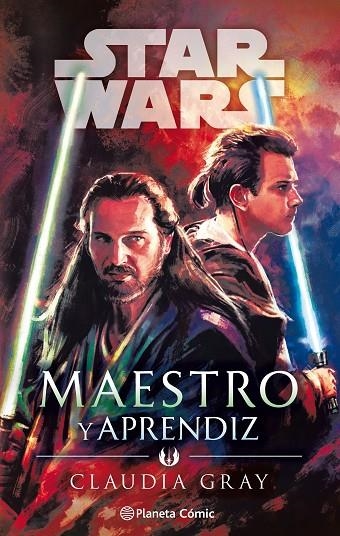 STAR WARS MAESTRO Y APRENDIZ (NOVELA) | 9788491743583 | GRAY, CLAUDIA
