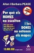PER QUE ELS HOMES NO ESCOLTEN I LES DONES NO ENTENEN ELS MAP | 9788497350228 | PEASE, ALLAN Y BARBARA