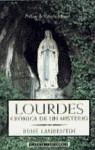 LOURDES, CRONICA DE UN MISTERIO | 9788408021803 | LAURENTIN, RENE