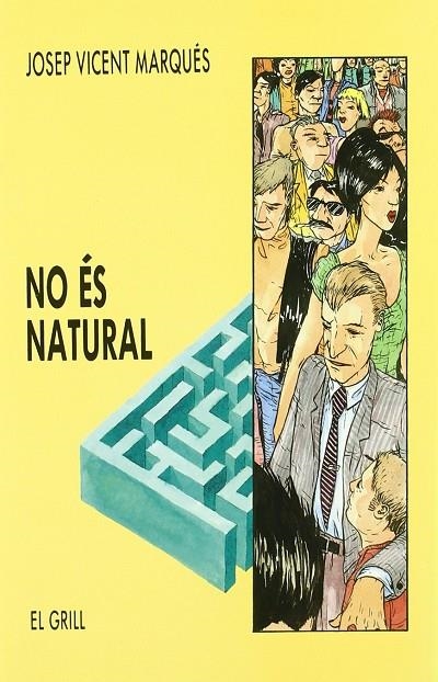 NO ES NATURAL | 9788475022765 | MARQUES, JOSEP VICENT