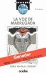 VOZ DE MADRUGADA, LA | 9788423638154 | GISBERT, JOAN MANUEL