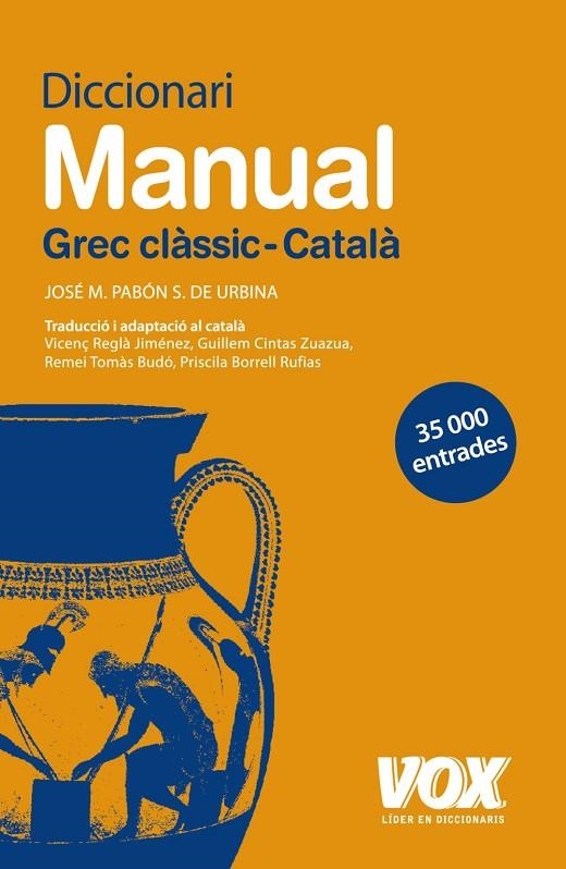 DICCIONARI MANUAL GREC CLASSIC-CATALA | 9788471539090 | PABÓN S. DE URBINA, JOSÉ M.