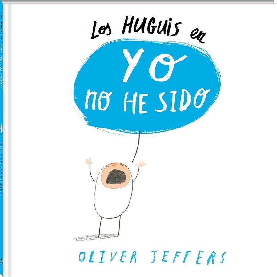 HUGUIS EN YO NO HE SIDO LOS | 9788494313028 | JEFFERS, OLIVER