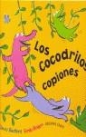 COCODRILOS COPIONES, LOS | 9789802573219 | BEDFORD, DAVID; BOLAM, EMILY