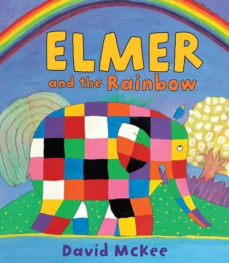 ELMER AND THE RAINBOW | 9781842707166 | MCKEE, DAVID