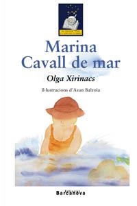 MARINA / CAVALL DE MAR | 9788448915568 | XIRINACS, OLGA