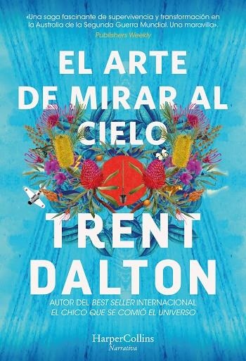 EL ARTE DE MIRAR AL CIELO | 9788491398639 | DALTON, TRENT
