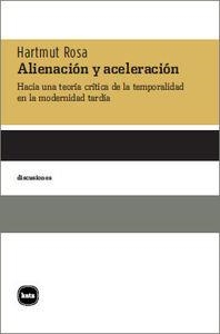 ALIENACIÓN Y ACELERACIÓN | 9788415917236 | ROSA HARTMUT