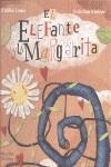 ELEFANTE Y LA MARGARITA, EL | 9788493819125 | LOME, EMILIO / SAN VICENTE, LUIS