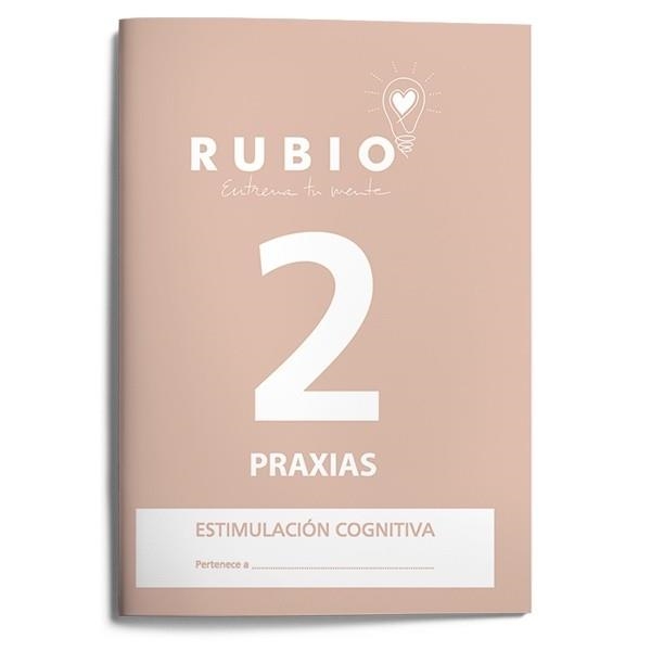 RUBIO PRAXIAS 2 | 9788489773318 | PEDROSA CASADO, BEATRIZ