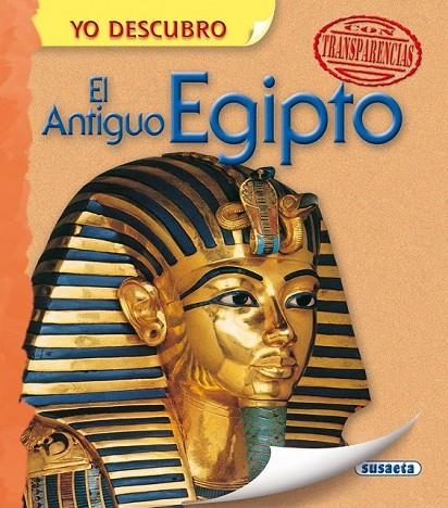ANTIGUO EGIPTO, EL | 9788467724271 | SUSAETA, EQUIPO