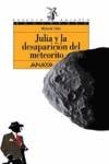 JULIA Y LA DESAPARICION DEL METEORITO | 9788420790695 | VALLS, MANUEL