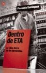 DENTRO DE ETA | 9788466368407 | DOMINGUEZ, FLORENCIO