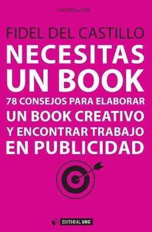 NECESITAS UN BOOK | 9788490643594 | DEL CASTILLO DÍAZ, FIDEL