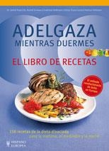 ADELGAZA MIENTRAS DUERMES. EL LIBRO DE RECETAS | 9788425519574 | DETLEF PAPE