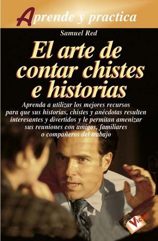 ARTE DE CONTAR CHISTES E HISTORIAS, EL | 9788479274290 | RED, SAMUEL
