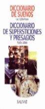 DICCIONARIO DE SUEÑOS / DICCIONARIO DE SUPERSTICIOJNES Y PRE | 9788434565890 | UYTTENHOVE, LUC I JULIEN, NADIA