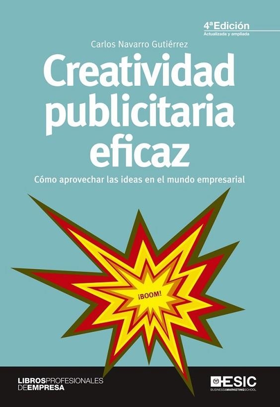 CREATIVIDAD PUBLICITARIA EFICAZ | 9788415986560 | NAVARRO GUTIÉRREZ, CARLOS