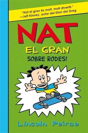 NAT EL GRAN SOBRE RODES! | 9788424636180 | PEIRCE, LINCOLN