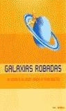 GALAXIAS ROBADAS | 9788493150471 | CRY PROJECT