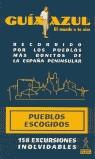 PUEBLOS ESCOGIDOS ESPAÑA | 9788480233651 | VV. AA.