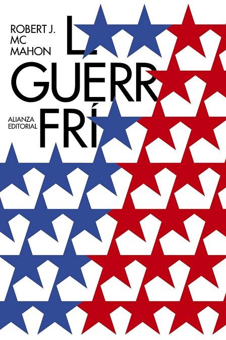 LA GUERRA FRÍA | 9788491044819 | MCMAHON, ROBERT