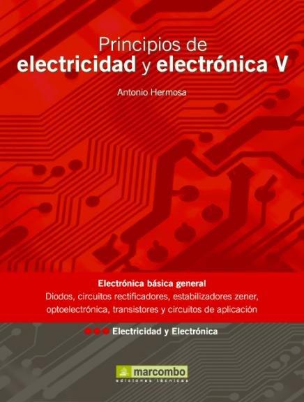 PRINCIPIOS DE ELECTRICIDAD Y ELECTRONICA V | 9788426715326 | HERMOSA, ANTONIO
