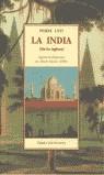 INDIA LA SIN LOS INGLESES | 9788476519189 | LOTI, PIERRE