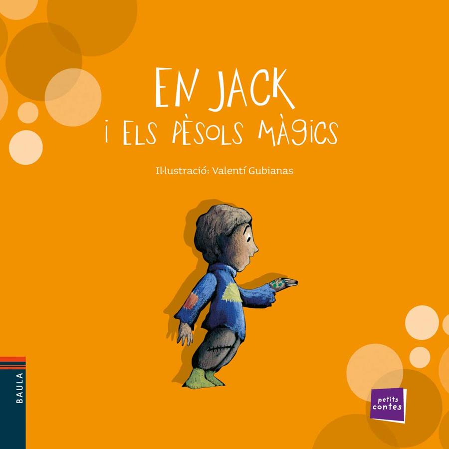EN JACK I ELS PESOLS MAGICS | 9788447921287 | GUBIANAS, VALENTI