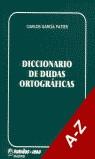 DICCIONARIO DE DUDAS ORTOGRAFICAS   A-Z | 9788480411257 | GARCIA, CARLOS