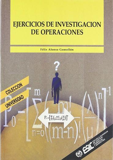 EJERCICIOS DE INVESTIGACION DE OPERADORES | 9788473961479 | ALONSO GOMOLLON, Felix