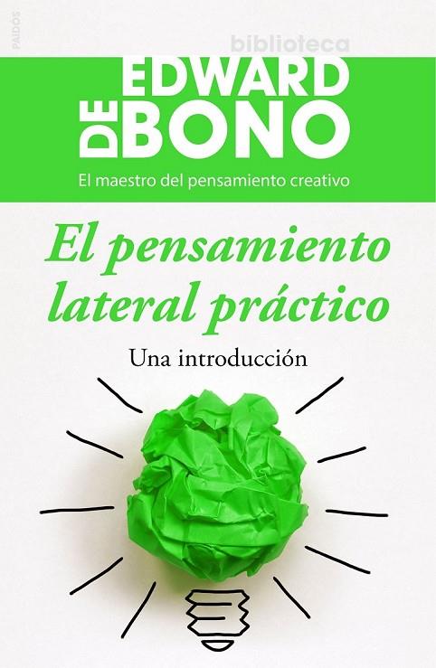 EL PENSAMIENTO LATERAL PRÁCTICO | 9788449331435 | EDWARD DE BONO