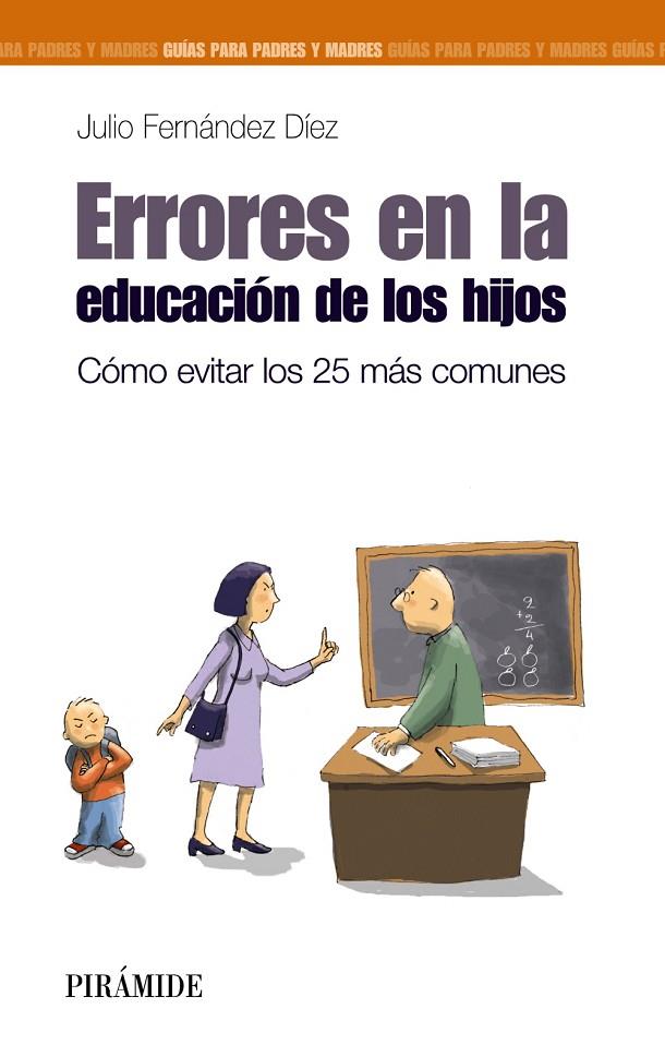 ERRORES EN LA EDUCACION DE LOS HIJOS | 9788436826746 | FERNANDEZ DIEZ, JULIO
