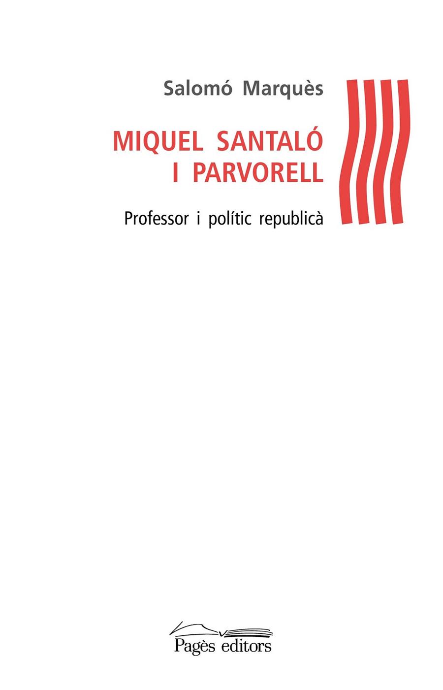 MIQUEL SANTALÓ I PARVORELL | 9788499756356 | MARQUÈS, SALOMÓ