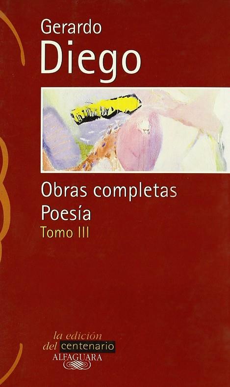 OBRAS COMPLETAS POESIA TOMO III | 9788420484709 | DIEGO, G.