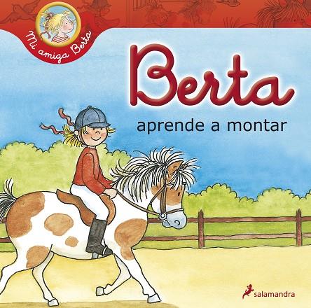 BERTA APRENDE A MONTAR | 9788498384772 | SCHNEIDER, LIANE